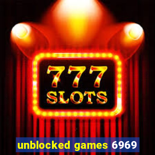 unblocked games 6969